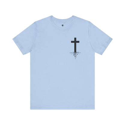 Rooted Cross Unisex Tee Faith Spiritual Shirt