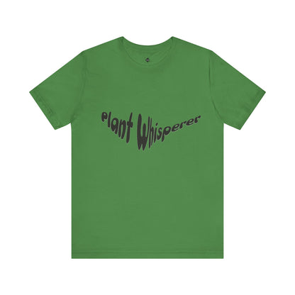 Plant Whisperer T-Shirt