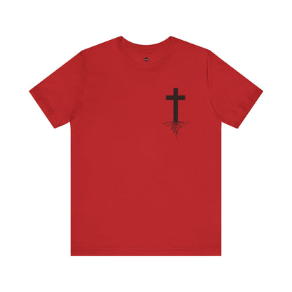 Rooted Cross Unisex Tee Faith Spiritual Shirt